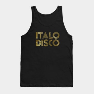 ITALO DISCO - Electronic music from the 90s pure gold collector editon Tank Top